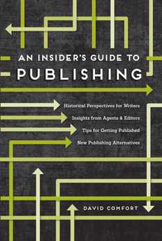 Paperback An Insider's Guide to Publishing Book