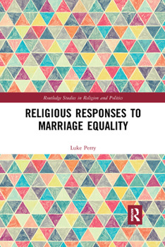 Paperback Religious Responses to Marriage Equality Book
