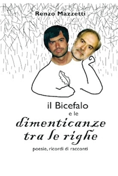 Paperback Il Bicefalo E Le Dimenticanze Tra Le Righe [Italian] Book