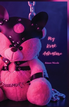 Paperback My Kink Adventure Book