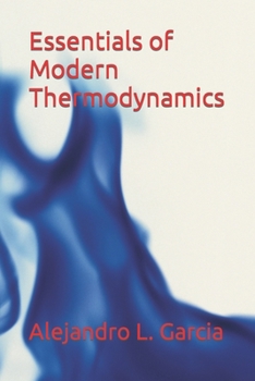 Paperback Essentials of Modern Thermodynamics Book