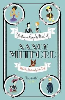 Hardcover The Penguin Complete Novels of Nancy Mitford Book