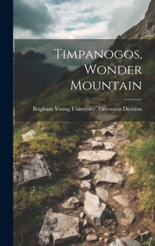 Hardcover Timpanogos, Wonder Mountain Book