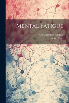 Paperback Mental Fatigue Book
