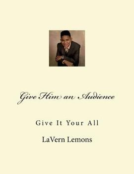 Paperback Give Him an Audience: Meet Leelan Book