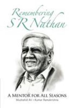 Paperback Remembering S R Nathan: A Mentor for All Seasons Book