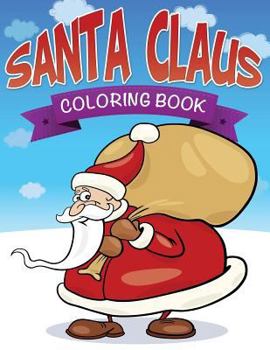 Paperback Santa Claus Coloring Book