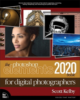 Paperback The Photoshop Elements 2020 Book for Digital Photographers Book