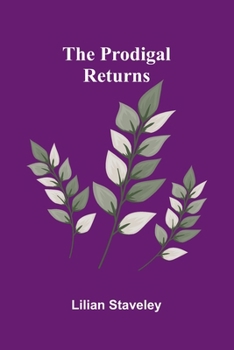 Paperback The Prodigal Returns Book