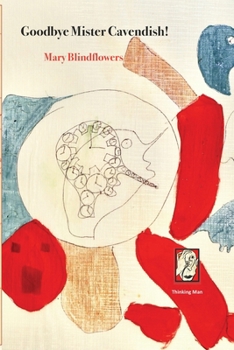 Goodbye Mister Cavendish: L'uomo mai nato (Distopie) (Italian Edition)