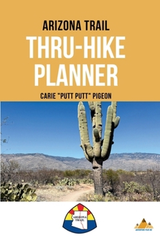 Paperback Arizona Trail Thru-Hike Planner Book