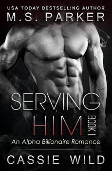 Paperback Serving Him Book 1 Book