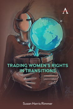 Hardcover Trading Women's Rights in Transitions Book