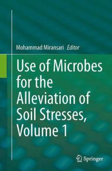 Paperback Use of Microbes for the Alleviation of Soil Stresses, Volume 1 Book