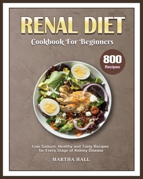 Paperback Renal Diet Cookbook for Beginners Book