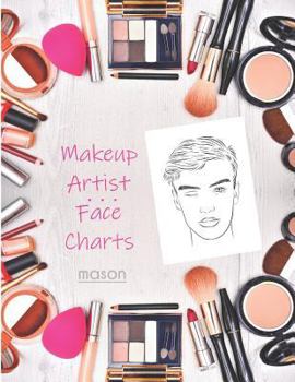 Paperback Makeup Artist Face Charts: Mason Book