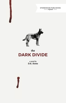 The Dark Divide - Book #2 of the Waterton