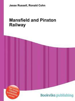 Paperback Mansfield and Pinxton Railway Book