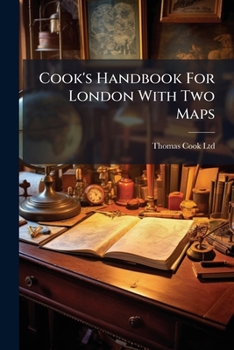 Cook's Handbook for London
