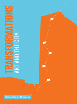 Paperback Transformations: Art and the City Book
