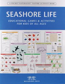 Paperback Seashore Life: Educational Games & Activities for Kids of All Ages Book
