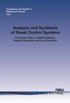 Paperback Analysis and Synthesis of Reset Control Systems Book