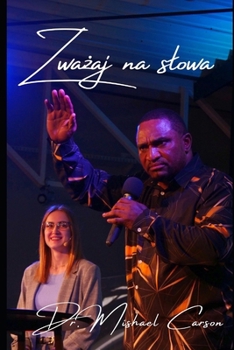 Zwazaj na slowa (Dr. Mishael Carson Books) (Polish Edition)