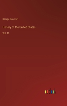 Hardcover History of the United States: Vol. 10 Book