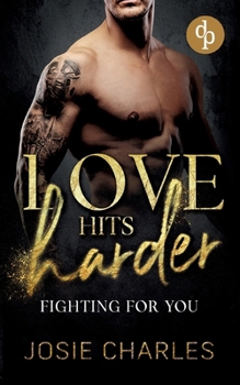 Paperback Fighting for you: Gefährliche Liebe [German] Book