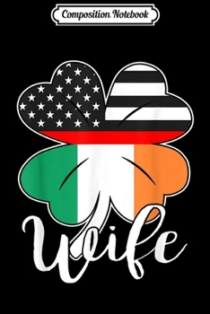 Paperback Composition Notebook: St. Patricks Day Teddy Bear Irish Journal/Notebook Blank Lined Ruled 6x9 100 Pages Book