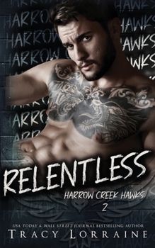 Relentless: A Dark Captive Why Choose Romance (Harrow Creek Hawks)