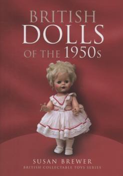 Hardcover British Dolls of the 1950s Book