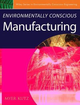 Hardcover Environmentally Conscious Manufacturing Book