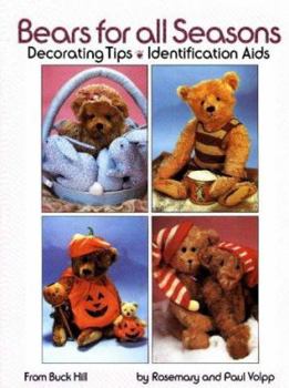 Hardcover Bears for All Seasons: Decorating Tips, Identification AIDS Book