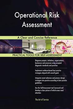 Paperback Operational Risk Assessment A Clear and Concise Reference Book