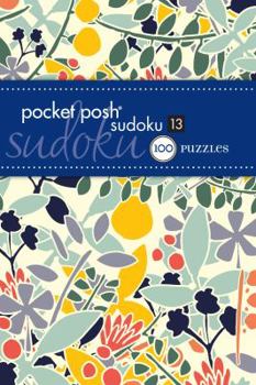 Paperback Pocket Posh Sudoku 13: 100 Puzzles Book