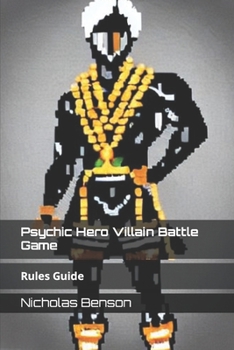 Psychic Hero Villain Battle Game: Rules Guide