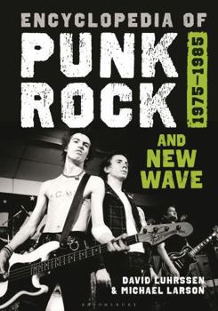 Hardcover Encyclopedia of Punk Rock and New Wave: 1975-1985 Book