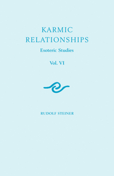 Paperback Karmic Relationships 6: Esoteric Studies (Cw 235, 236, 240) Volume 6 Book