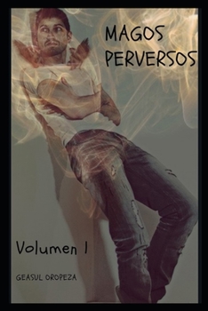 Paperback Magos Perversos: Volumen 1 [Spanish] Book