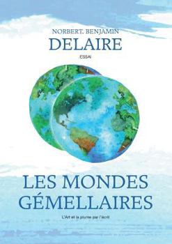 Paperback Les Mondes Gemellaires [French] Book
