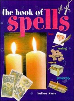 Hardcover The Book of Spells Book