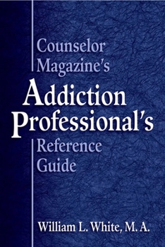 Paperback Counselor Magazine's Addiction Professional Reference Guide [French] Book