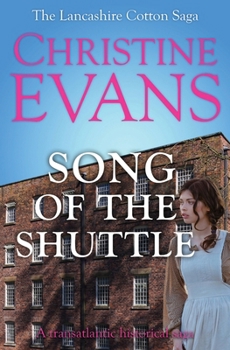 Song of the Shuttle: A transatlantic historical saga