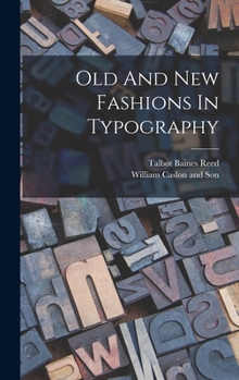 Hardcover Old And New Fashions In Typography Book