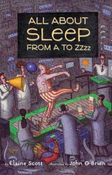 Hardcover All about Sleep from A to Zzzz Book