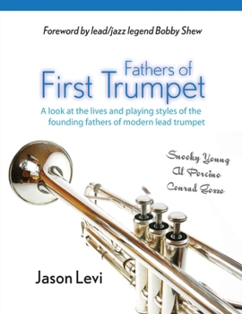 Paperback Fathers of First Trumpet Book