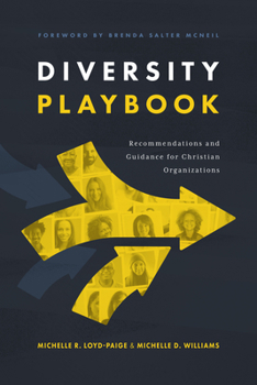 Paperback Diversity Playbook: Recommendation and Guidance for Christian Organizations Book