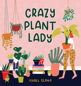 Hardcover Crazy Plant Lady Book