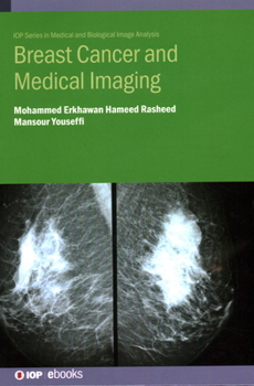 Hardcover Breast Cancer and Medical Imaging Book